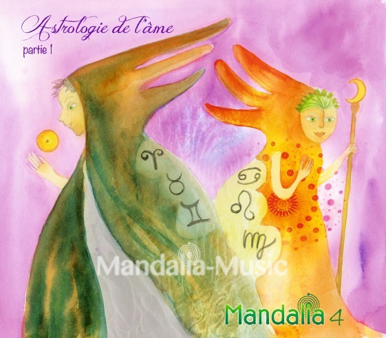 CD Mandalia Vol. 4 - Astrologie de l'âme, partie 1