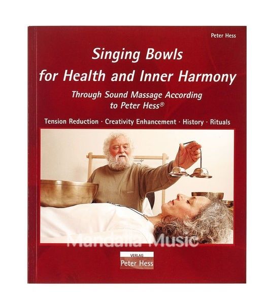 livre peter hess 'singing bowls for health and inner harmony'